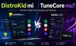 DistroKid mi TuneCore mu?