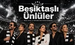 Beşiktaşlı Ünlüler