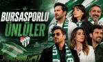 Bursasporlu Ünlüler