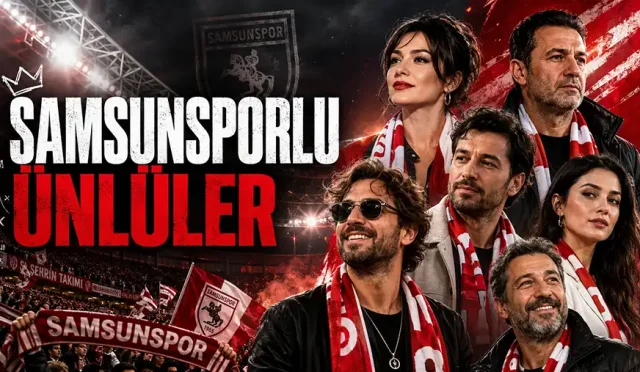 Samsunsporlu Ünlüler