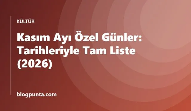 Kasım ayı özel günler