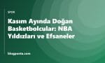 Kasım ayında doğan basketbolcular