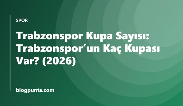 Trabzonspor kupa sayısı